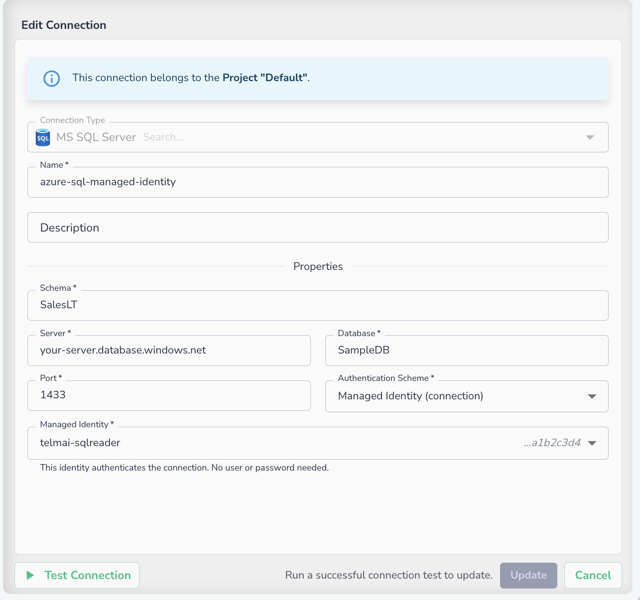 An MS SQL Server connection with Authentication Scheme set to Managed Identity (connection) and a registered identity selected