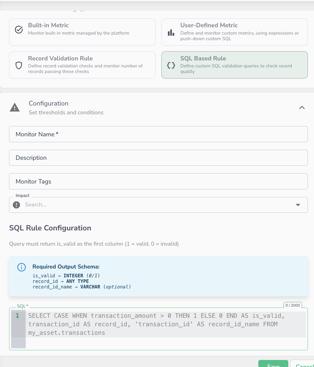 New monitor panel with SQL Based Rule type selected, showing the SQL rule configuration editor